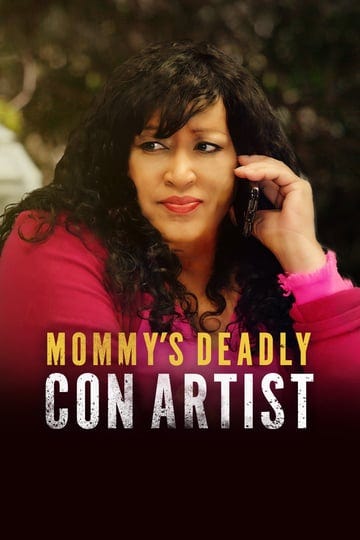 mommys-deadly-con-artist-4330992-1