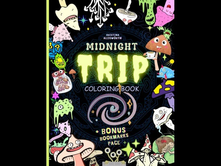 midnight-trip-coloring-book-bonus-bookmarks-page-trippy-hippie-mindful-coloring-book-for-adults-ston-1