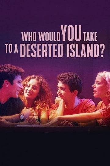 who-would-you-take-to-a-deserted-island-4599448-1