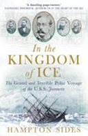 In the Kingdom of Ice - The Grand and Terrible Voyage of the USS Jeannette E book