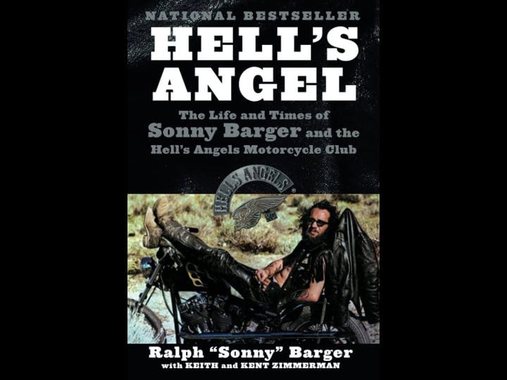 hells-angel-the-life-and-times-of-sonny-barger-and-the-hells-angels-motorcycle-club-book-1