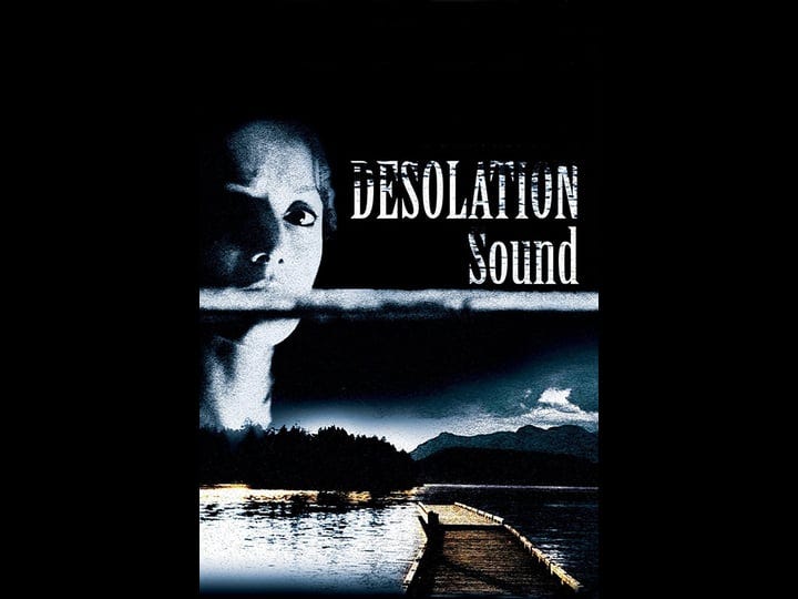 desolation-sound-tt0412639-1