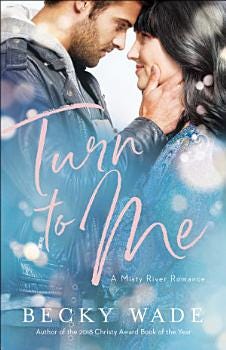 Turn to Me (Misty River Romance, A Book #3) | Cover Image