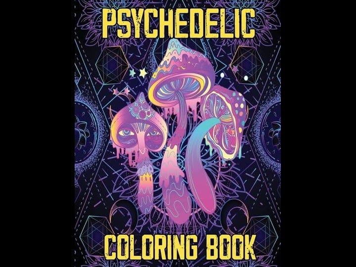 psychedelic-coloring-book-stoners-psychedelic-coloring-book-relaxation-and-stress-relief-art-for-sto-1