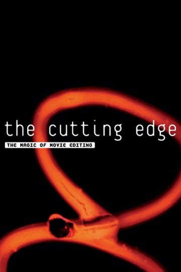 the-cutting-edge-the-magic-of-movie-editing-17858-1