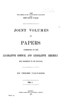 joint-volumes-of-papers-presented-to-the-legislative-council-and-legislative-assembly-437970-1