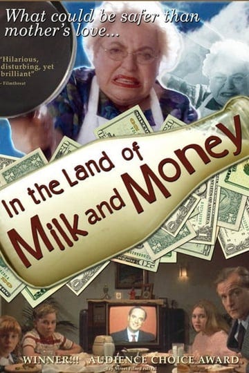 in-the-land-of-milk-and-money-tt0405042-1