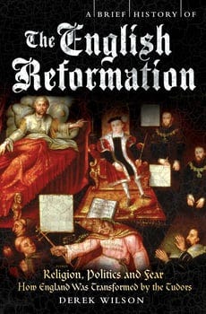 a-brief-history-of-the-english-reformation-1045201-1