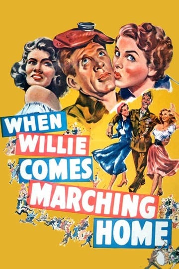 when-willie-comes-marching-home-tt0043129-1