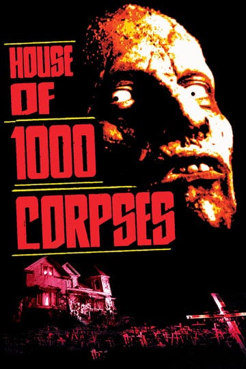 house-of-1000-corpses-tt0251736-1
