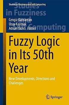 Fuzzy Logic in Its 50th Year | Cover Image