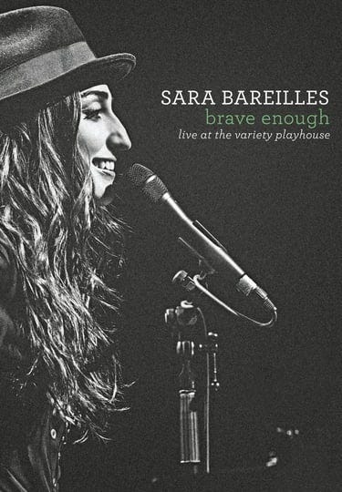 sara-bareilles-brave-enough-live-at-the-variety-playhouse-4440441-1