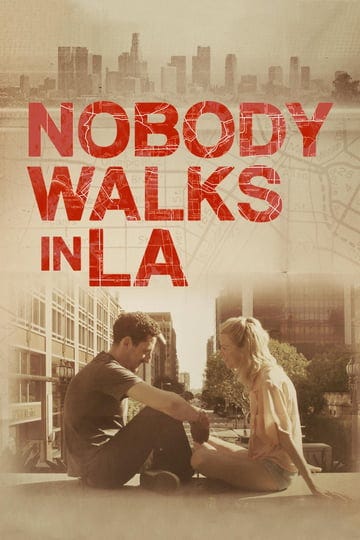 nobody-walks-in-l-a--2409096-1