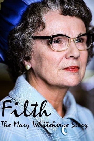 filth-the-mary-whitehouse-story-1258232-1