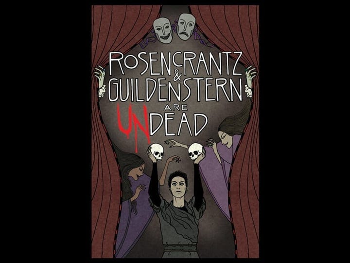 rosencrantz-and-guildenstern-are-undead-tt1122775-1