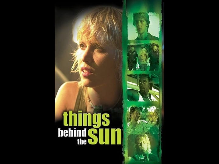 things-behind-the-sun-tt0245501-1