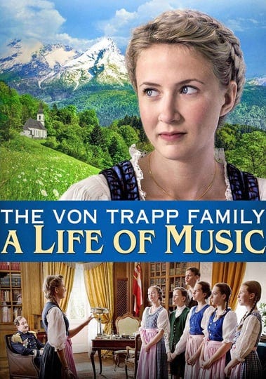 the-von-trapp-family-a-life-of-music-1461881-1