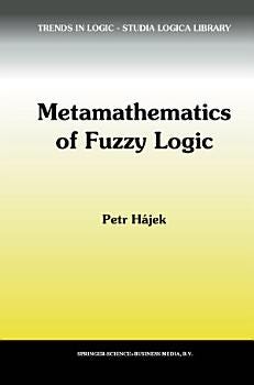 Metamathematics of Fuzzy Logic | Cover Image