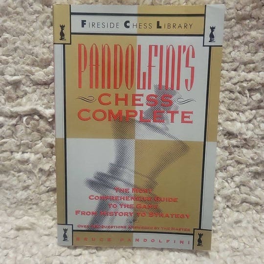 pandolfinis-chess-complete-the-most-comprehensive-guide-to-the-game-from-history-to-strategy-book-1