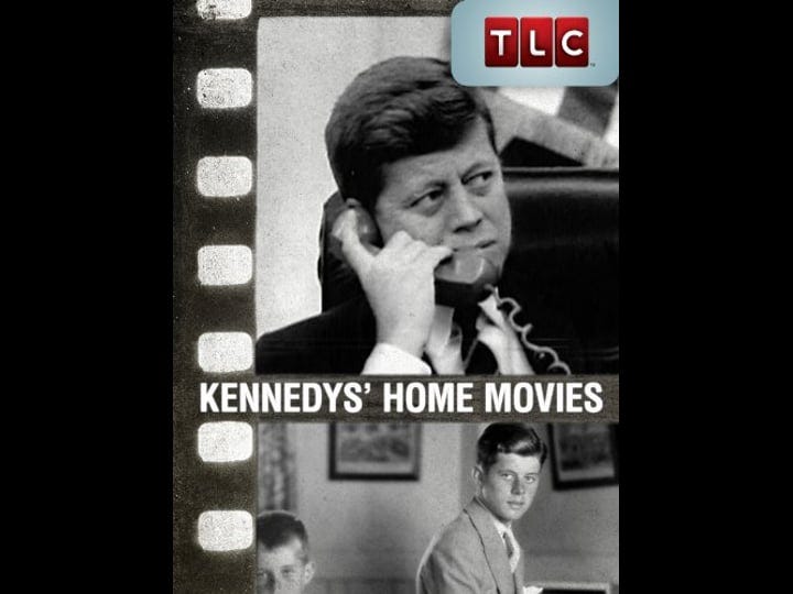 kennedys-home-movies-tt1851984-1