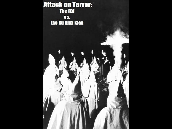 attack-on-terror-the-fbi-vs-the-ku-klux-klan-4309216-1