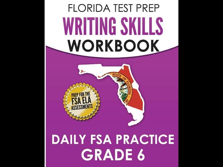 florida-test-prep-writing-skills-workbook-daily-fsa-practice-grade-6-preparation-for-the-florida-sta-1