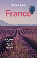 Lonely Planet France (Travel Guide) PDF