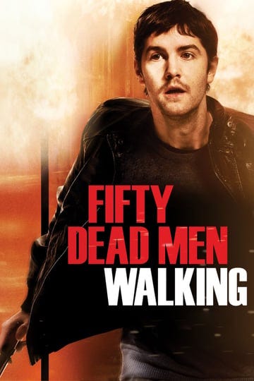 fifty-dead-men-walking-981410-1