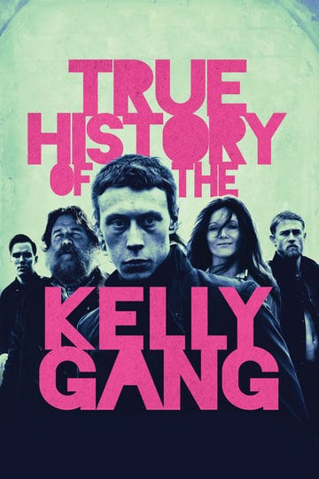 true-history-of-the-kelly-gang-68470-1