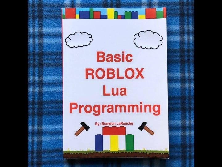 basic-roblox-lua-programming-black-and-white-edition-book-1