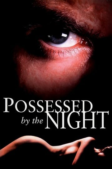 possessed-by-the-night-tt0110875-1