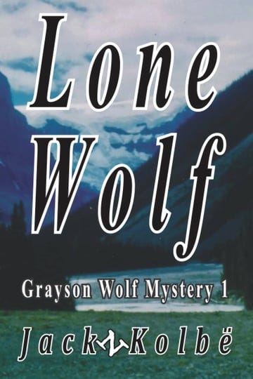 lone-wolf-a-grayson-wolf-mystery-book-1