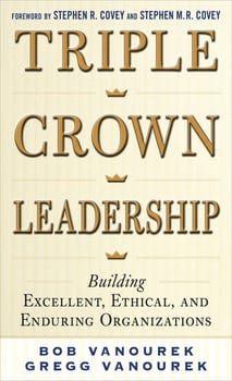 triple-crown-leadership-building-excellent-ethical-and-enduring-organizations-1561868-1