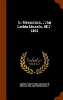 in-memoriam-john-larkin-lincoln-1817-1891-3409551-1