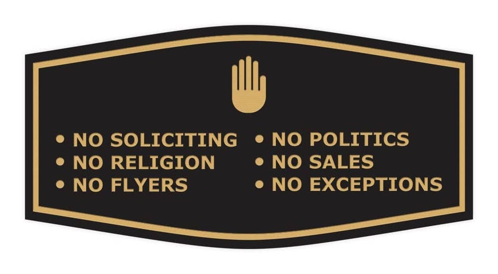 fancy-no-soliciting-no-politics-no-religion-no-sales-no-flyers-no-exceptions-sign-black-gold-medium--1