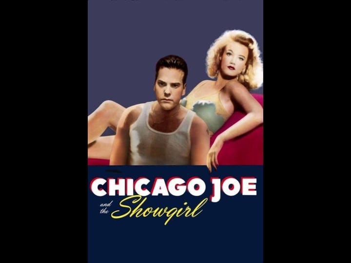 chicago-joe-and-the-showgirl-tt0099250-1