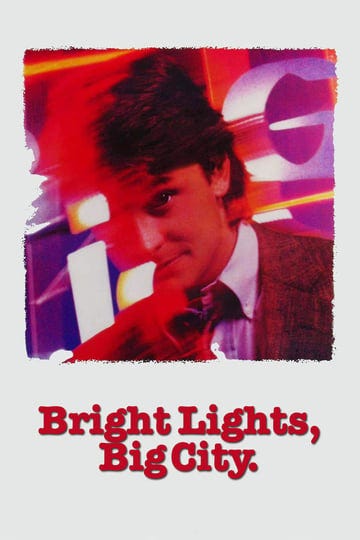 bright-lights-big-city-tt0094799-1