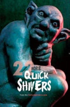 22-more-quick-shivers-1425692-1