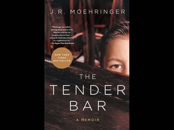 the-tender-bar-a-memoir-book-1