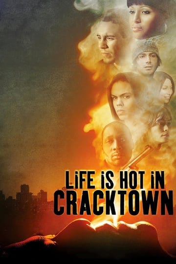 life-is-hot-in-cracktown-tt0901494-1