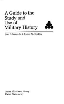 a-guide-to-the-study-and-use-of-military-history-2040302-1