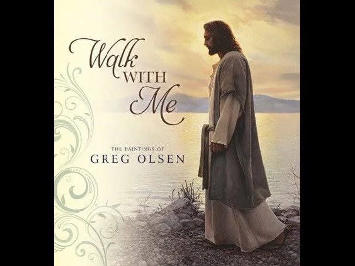 walk-with-me-the-paintings-of-greg-olsen-book-1