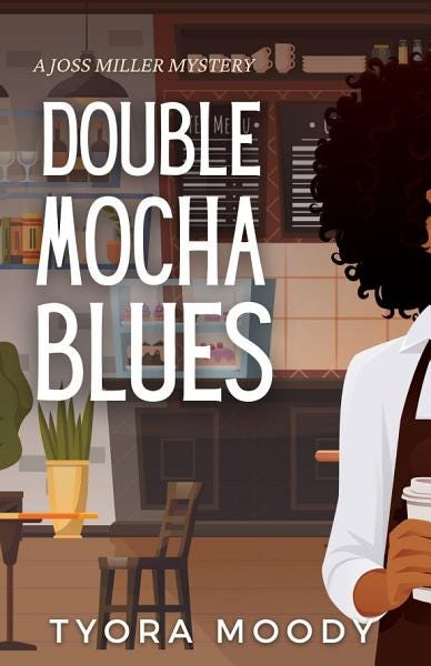 Double Mocha Blues (Joss Miller Mysteries Book 1) PDF