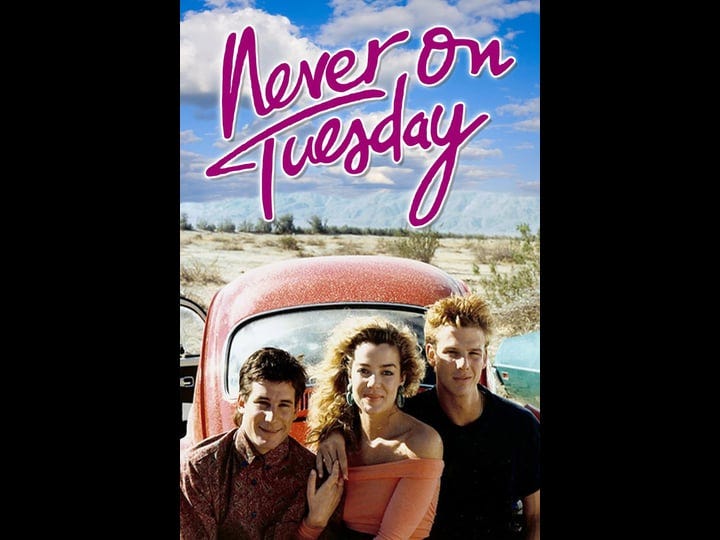 never-on-tuesday-tt0095722-1