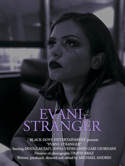 evani-stranger-4450713-1