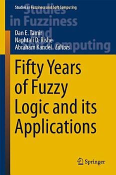 Fifty Years of Fuzzy Logic and its Applications | Cover Image