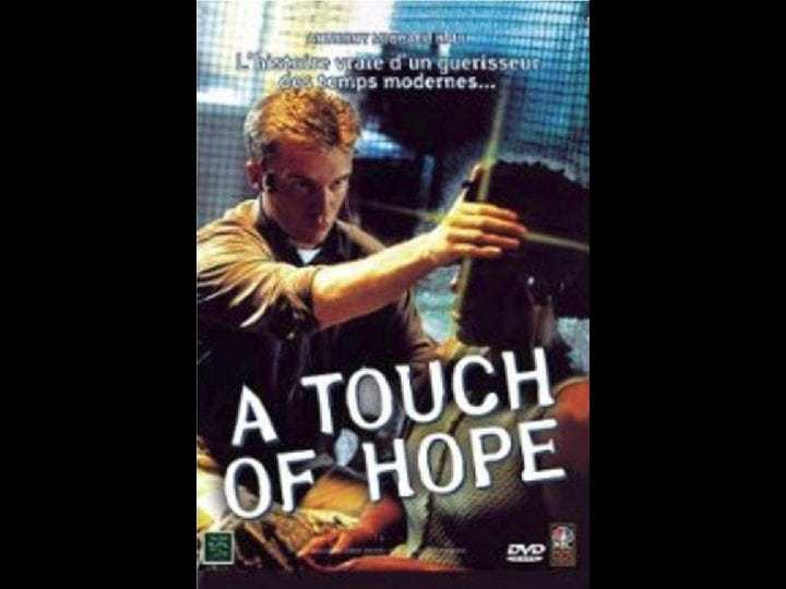 a-touch-of-hope-tt0207798-1