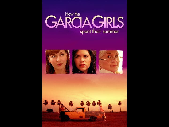 how-the-garcia-girls-spent-their-summer-tt0385006-1