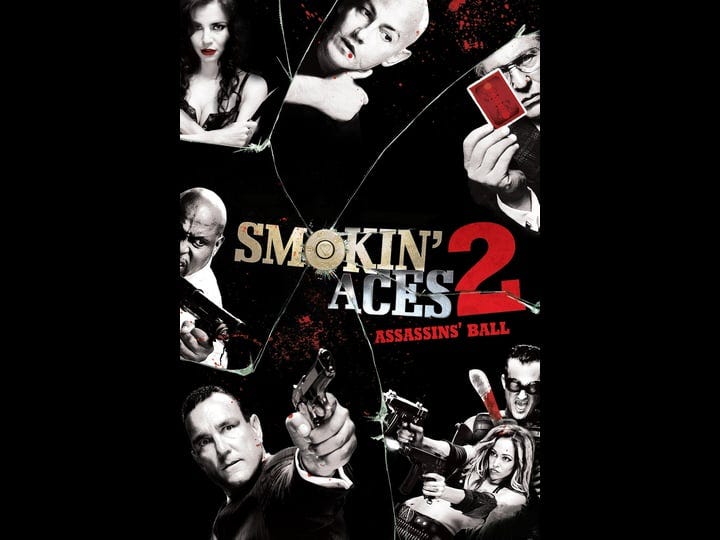 smokin-aces-2-assassins-ball-tt1319743-1