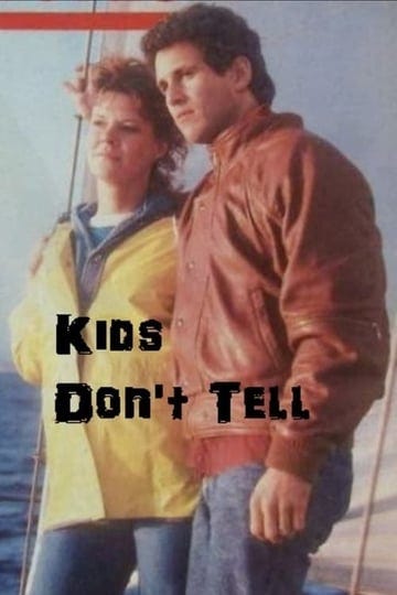 kids-dont-tell-tt0089415-1